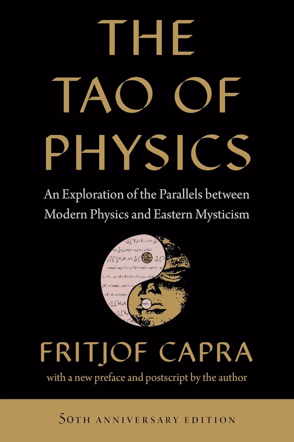 The Tao of Physics: An Exploration of the Parallels between Modern Physics and Eastern Mysticism Feature Image